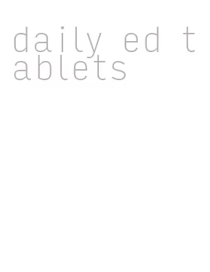 daily ed tablets