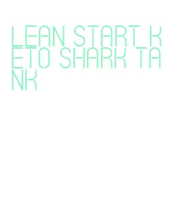 lean start keto shark tank