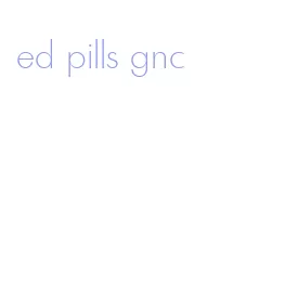 ed pills gnc