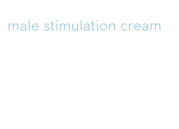 male stimulation cream