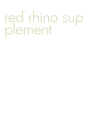 red rhino supplement