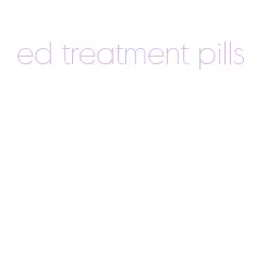 ed treatment pills