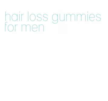 hair loss gummies for men