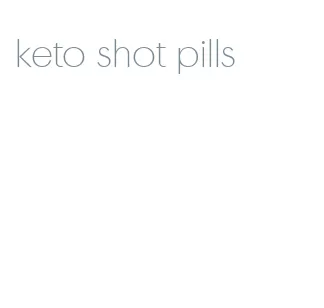 keto shot pills