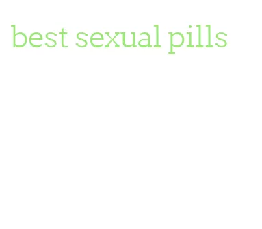 best sexual pills