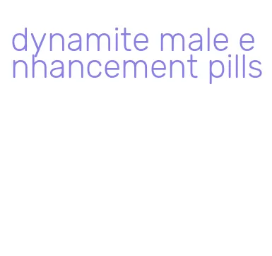 dynamite male enhancement pills