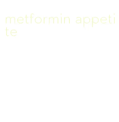 metformin appetite