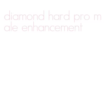 diamond hard pro male enhancement