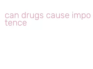 can drugs cause impotence