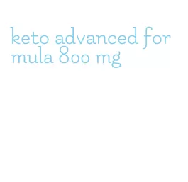 keto advanced formula 800 mg
