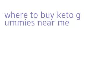 where to buy keto gummies near me