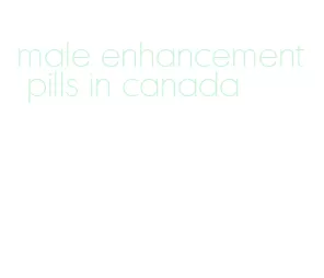 male enhancement pills in canada