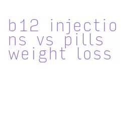 b12 injections vs pills weight loss