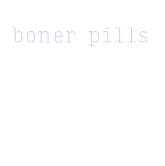 boner pills