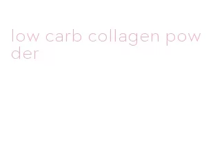 low carb collagen powder