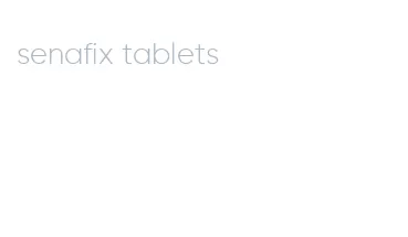 senafix tablets