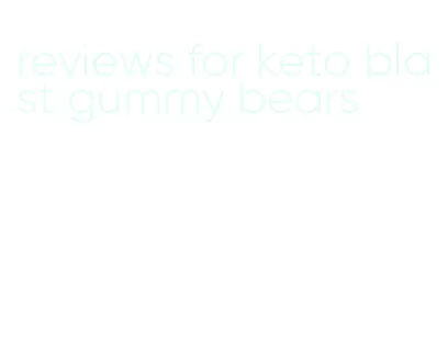 reviews for keto blast gummy bears