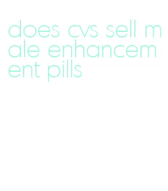 does cvs sell male enhancement pills