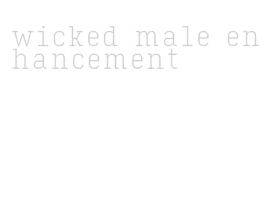 wicked male enhancement