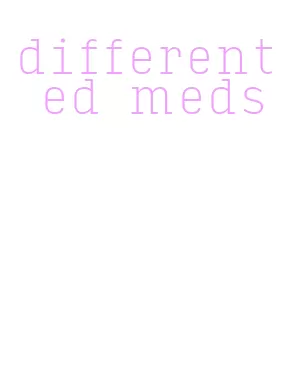 different ed meds