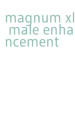 magnum xl male enhancement