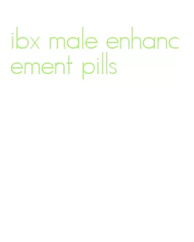 ibx male enhancement pills