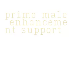 prime male enhancement support