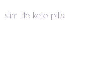 slim life keto pills