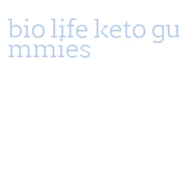 bio life keto gummies