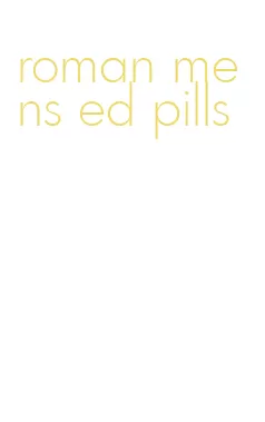 roman mens ed pills