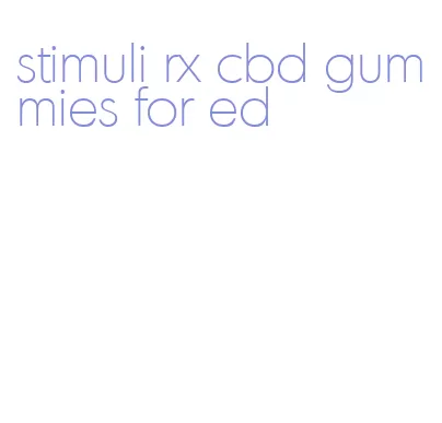 stimuli rx cbd gummies for ed