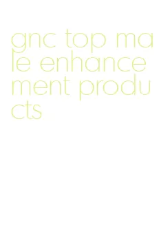 gnc top male enhancement products