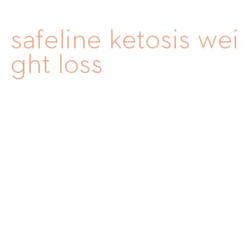 safeline ketosis weight loss