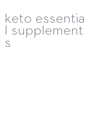 keto essential supplements