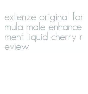 extenze original formula male enhancement liquid cherry review