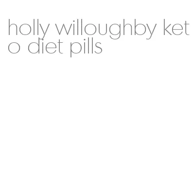 holly willoughby keto diet pills