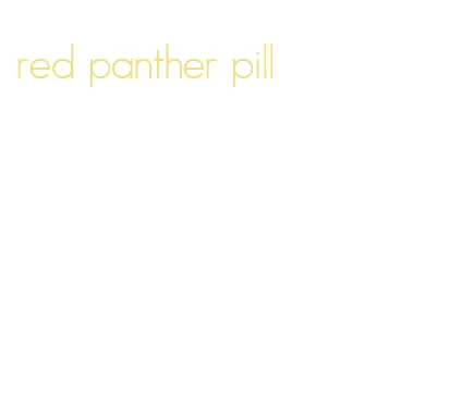 red panther pill