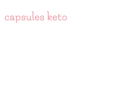 capsules keto