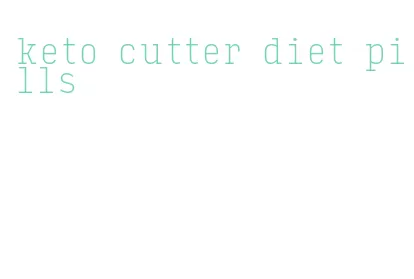 keto cutter diet pills