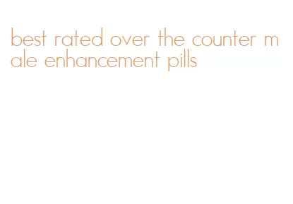 best rated over the counter male enhancement pills