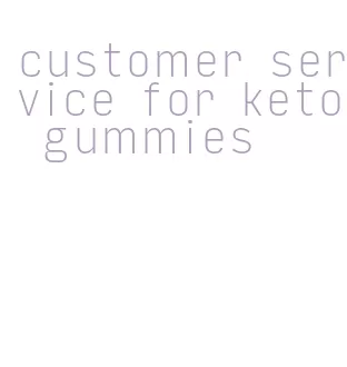 customer service for keto gummies