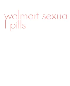 walmart sexual pills