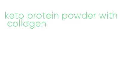 keto protein powder with collagen