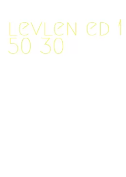 levlen ed 150 30