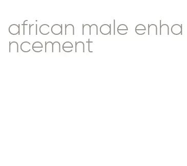 african male enhancement