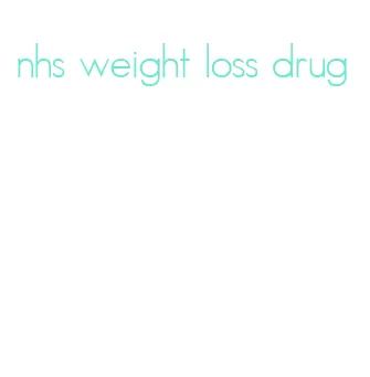 nhs weight loss drug