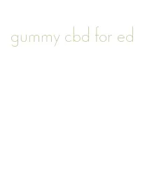 gummy cbd for ed