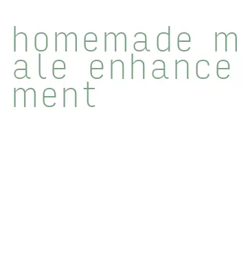 homemade male enhancement