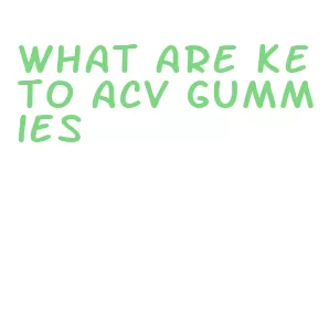 what are keto acv gummies