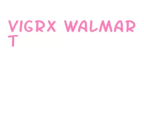 vigrx walmart